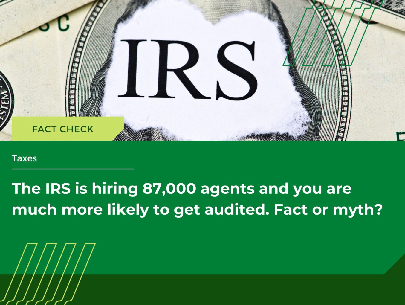 Does More IRS Funding Mean You’re More Likely to Be Audited?