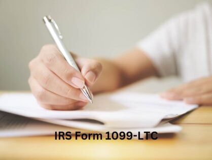 1099-LTC: Long-Term Care Benefit Payments